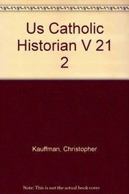 Paperback Us Catholic Historian V 21 2 Book