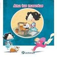 AMA A TUS MASCOTAS 6074575088 Book Cover