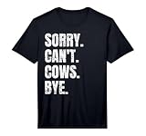 Sorry Can't Cows Bye Retro Cow Farmer Lover Funny Animal Performance T-Shirt