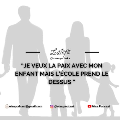 Page de couverture de Je veux la paix avec mon enfant mais l'&eacute;cole prend le dessus - Latefa