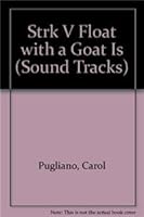 Strk V Float with a Goat Is 076352199X Book Cover