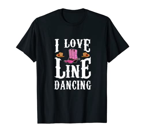 I Love Line Dancing Line Dance Camiseta