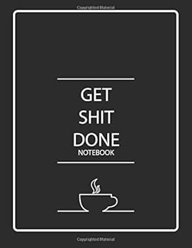 Paperback Get Shit Done Notebook: Cream Paper Notebook, Ruled Notebook Large, Classic Ruled Notebook, Lined Notebook 8.5 x 11, Lined Journal 8.5 x 11, Large Size Book