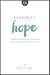 Everyday Hope: Holding Fast to His Promise (Focused15)