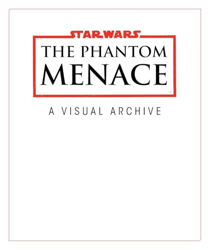 Image of Star Wars: The Phantom Menace: A Visual Archive