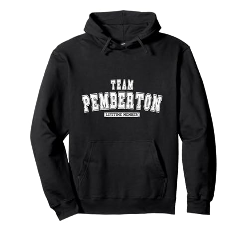 Team PEMBERTON ライフタイムメンバー ファミリー 苗字。 パーカー