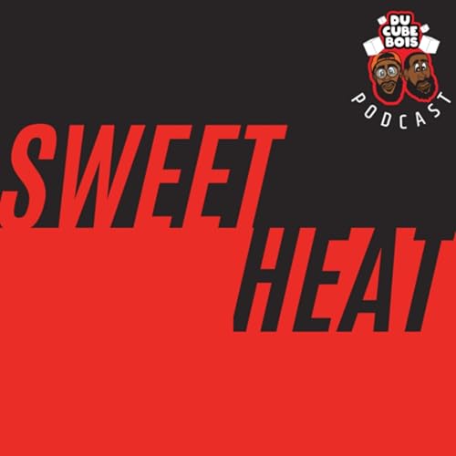 SWEET HEAT! Podcast cover art