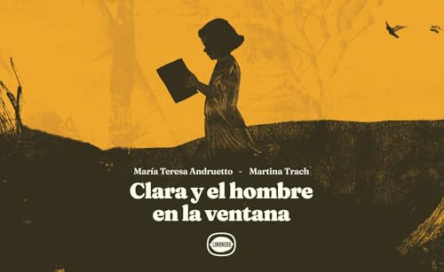 Clara y el hombre en la ventana