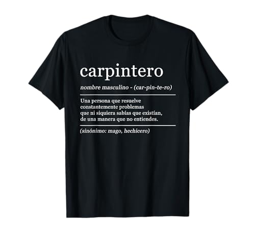Diccionario Carpintero Carpintería Definición Camiseta