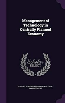 Hardcover Management of Technology in Centrally Planned Economy Book
