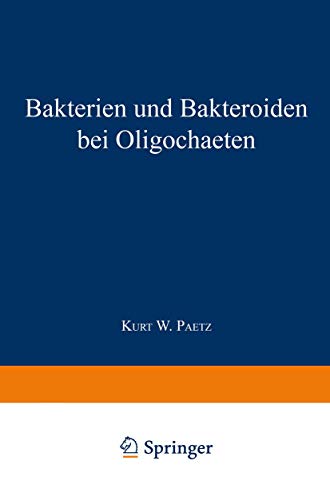 Bakterien und Bakteroiden bei Oligochaeten: Inaugural-Dissertation zur Erlangung der Doktorwürde der Hohen Philosophischen Fakultät der Universität zu Greifswald