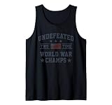 USA Undefeated 2-Time World War Champs 4th of July Tank Top