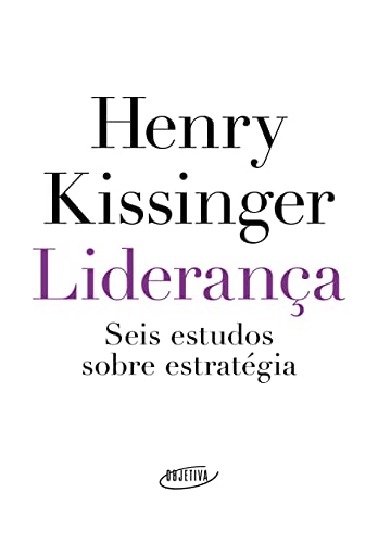 Liderança: Seis estudos sobre estratégia