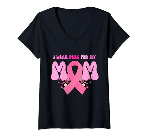 I Wear Pink For My Mom Breast Cancer Support Squads camicia Maglietta con Collo a V