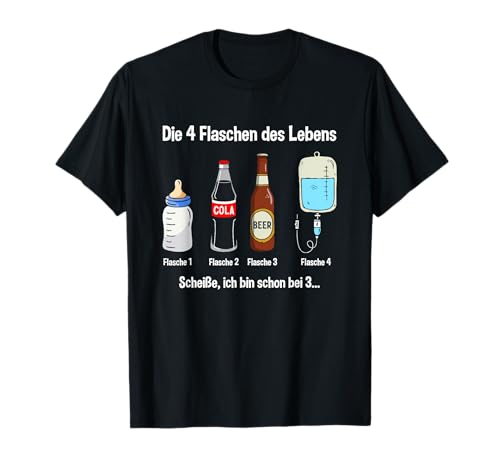 The 4 Bottles of Life Funny Party Sauf Alkohol Spruch T-Shirt