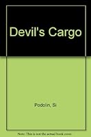 Devils Cargo B002OSFOZC Book Cover