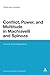 Conflict, Power, and Multitude in Machiavelli and Spinoza: Tumult and Indignation (Continuum Studies in Philosophy)