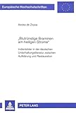  «Blutrünstige Braminen am heiligen Strome»: Indienbilder in der deutschen Unterhaltungsliteratur zwischen Aufklärung und Restauration: Indienbilder in ... Langue et littérature allemandes, Band 1597)