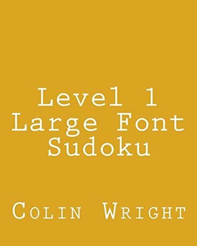 Level 1 Large Font Sudoku: Fun, Large Grid Sudoku Puzzles