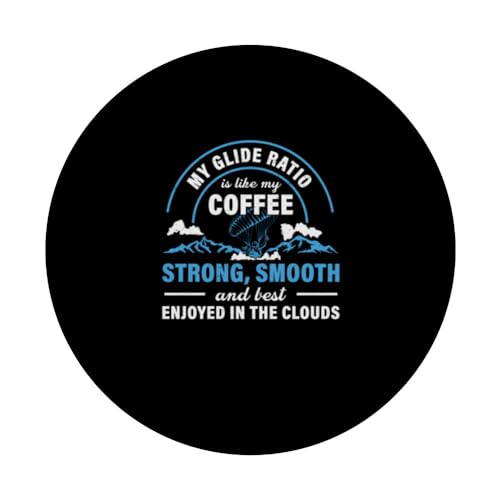Paragliding My Glide Ratio Like Coffee Funny Thermal Soaring PopSockets Swappable PopGrip, Black - Image 3