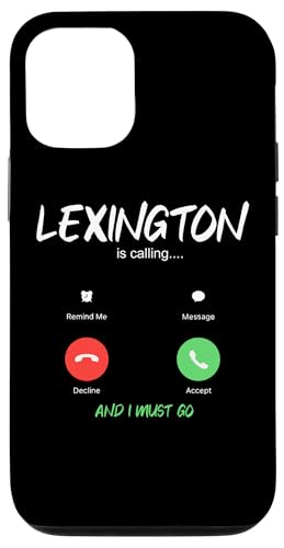 Lexington Is Calling And I Must Go Kentucky Travel �X�}�z�P�[�X iPhone 12/12 Pro �p
