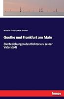 Goethe Und Frankfurt Am Main 3742816225 Book Cover