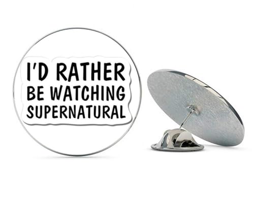 I'd Rather Be Watching Supernatural Metal 0.75" Lapel Hat Pin Tie Tack Pinback2