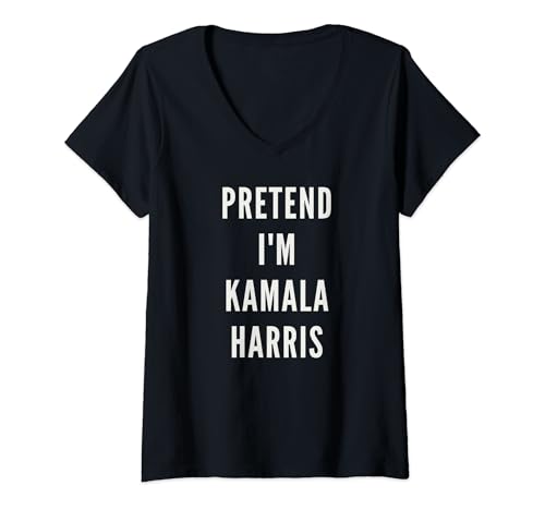 Femme Pretend I'm Kamala Harris Costume d'Halloween facile à paresser T-Shirt avec Col en V