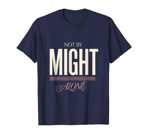 Not By Might Alone Christian Faith Design T-Shirt, Men, Navy Blue, Large