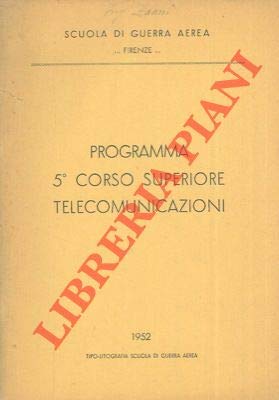  Programma 5° Corso Superiore Telecomunicazioni.