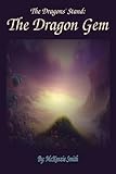 The Dragon Gem (The Dragons' Stand)