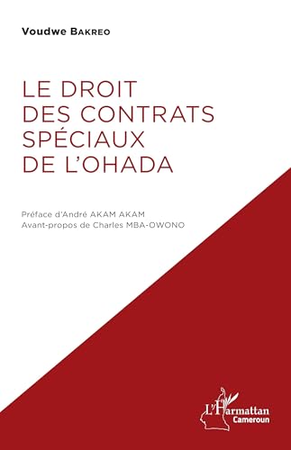 Le droit des contrats spéciaux de l'OHADA