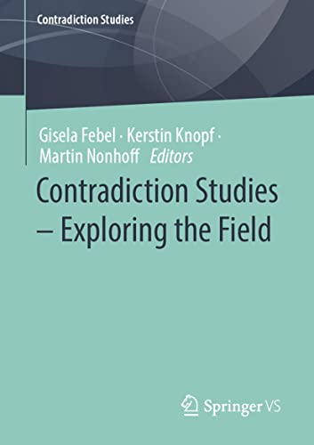 Contradiction Studies – Exploring the Field view 2