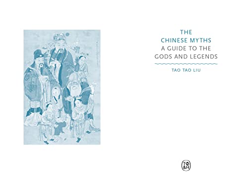 The Chinese Myths: A Guide to the Gods and Legends (Myths, 5) - Image 2