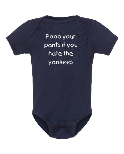 Campus Originals Red Sox Fan Poop Your Pants If You Hate The Yankees Baby Bodysuit