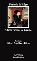 Claros varones de Castilla 8437624053 Book Cover