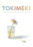 TOKIMEKI: – The Art of Subtle Excitement and Emotional Awareness – (English Edition)