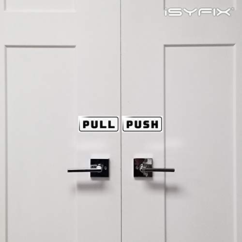 Isyfix Push Pull Stickers Sign - 2 Pack 5X2 Inch - Horizontal Decal Self-Adhesive, White/Black Vinyl Sticker For Doors In Business, Stores, Cafes, Shops & More. Indoor And Outdoor Use. #TOP3