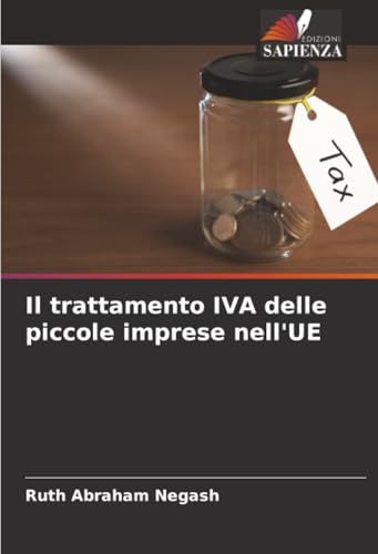 Il trattamento IVA delle piccole imprese nell'UE