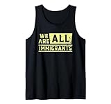 We Are All Immigrants Human Rights Equality Gift