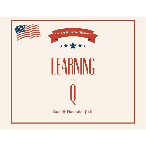 Learning to Q Audiobook By Dannielle Blumenthal cover art