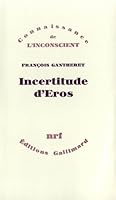 Incertitude d'Éros 2070702634 Book Cover