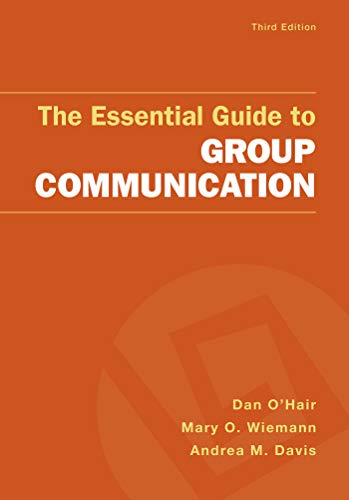 The Essential Guide to Group Communication 1319068456 Book Cover