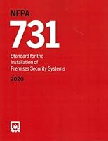 NFPA 731, Standard for the Installation of Electronic Premises Security Systems, 2020 edition 1455925055 Book Cover