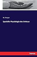 Specielle Physiologie Des Embryo 3742811975 Book Cover