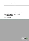 Zeitmanagement beim Lernen mit Lösungsbeispielen - Eine kleine Forschungsarbeit