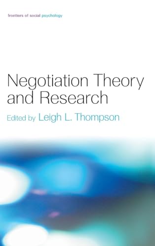 Negotiation Theory and Research (Frontiers of Social Psychology)