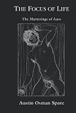 The Focus of Life: The Mutterings of Aāos