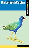 Birds of South Carolina (Falcon Field Guide Series)