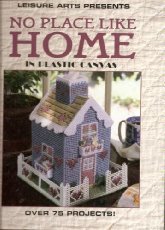 No place like home in plastic canvas (Plastic c... 1574861395 Book Cover